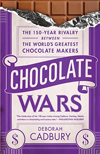 Chocolate Wars: The 150-Year Rivalry Between the World's Greatest Chocolate Makers von PublicAffairs